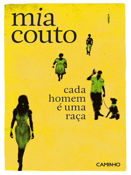 Title details for Cada Homem É Uma Raça by Mia Couto - Available